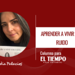Aprender a vivir con ruido